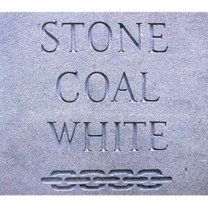 Stone Coal White - Stone Coal White  CD